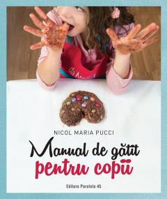 Carte Manual de gatit pentru copii
