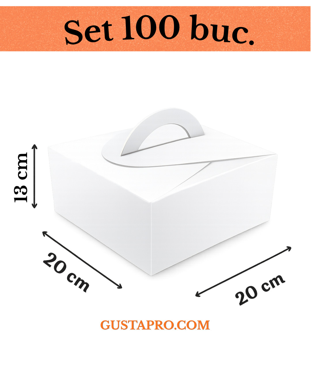 Cutie tort alba cu maner 20x20x13 cm, set 100 buc GustaPro